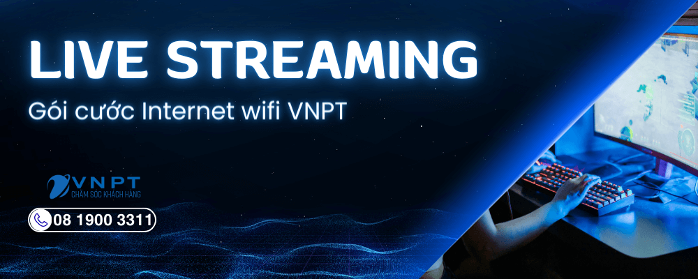 Home Net 6 VNPT gói Internet wifi chơi game mượt mà